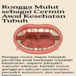 Tandai Perubahan Kondisi Mulut